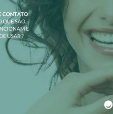 Lentes de contato dental: o que são, como funcionam e quem pode usar?