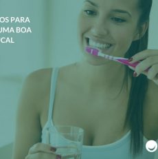 8 cuidados para manter uma boa saúde bucal